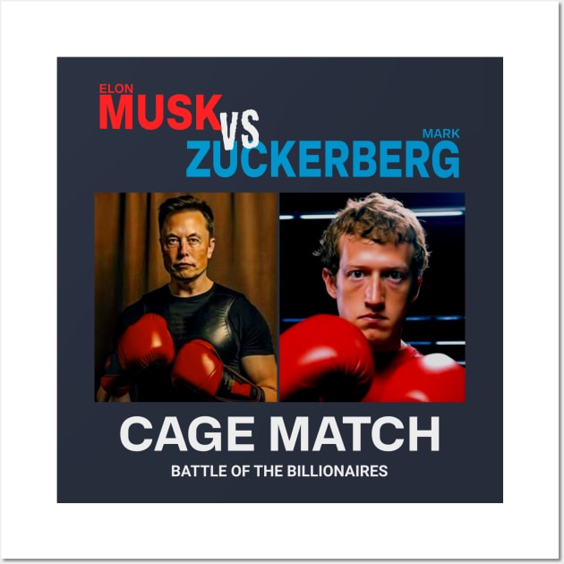 Elon Musk vs Mark Zuckerberg Wall Art by RuthlessMasculinity